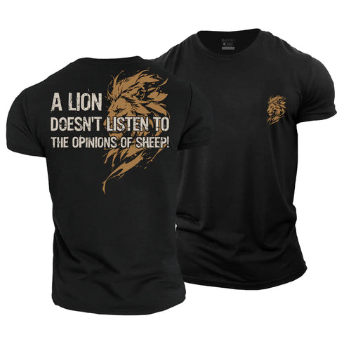 Men's A Lion Doesn't Listen to The Opinions of Sheep Cotton T-Shirt